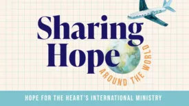 Sharing Hope Around the World